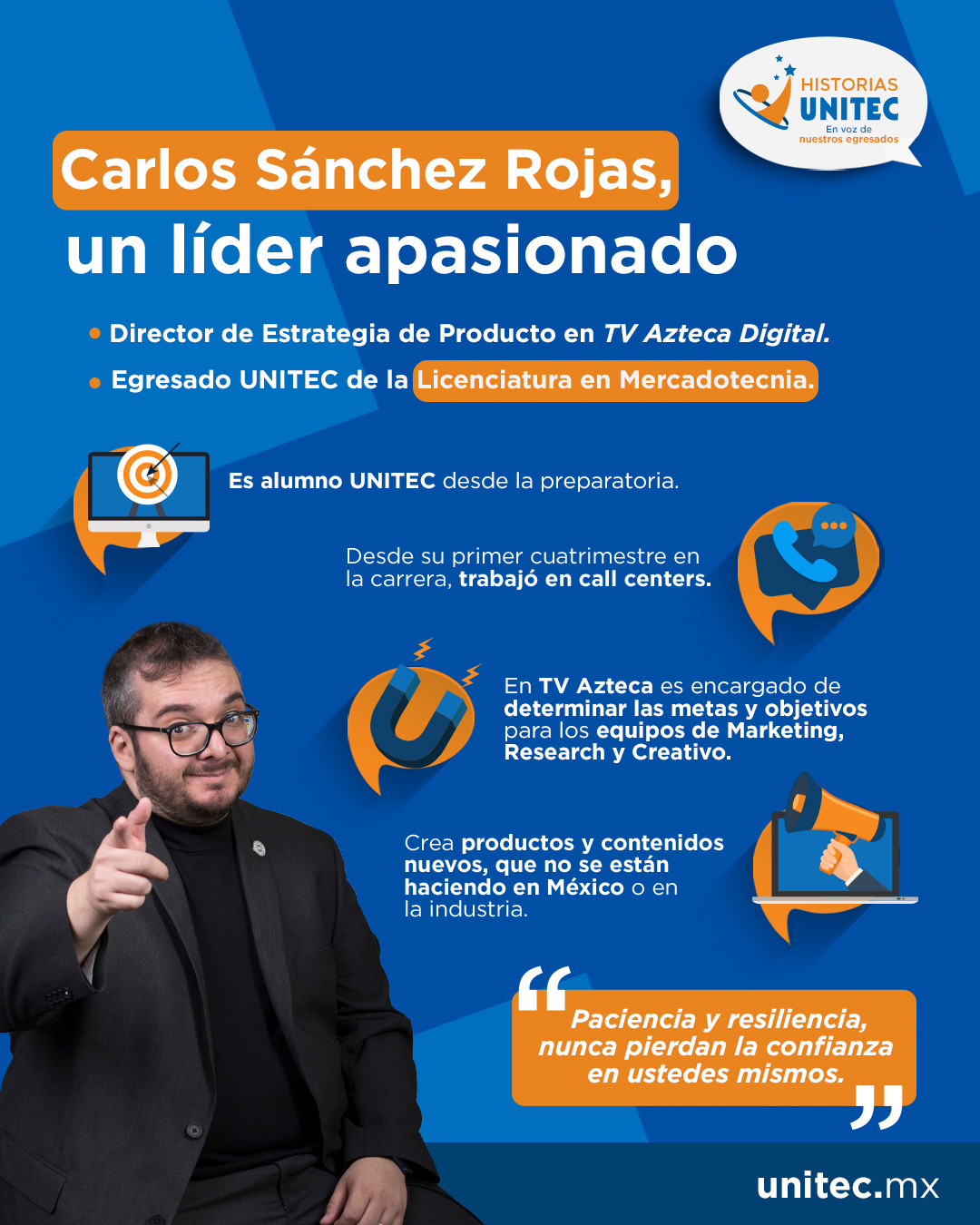 Egresados UNITEC: Carlos Sánchez, apasionado de la Mercadotecnia